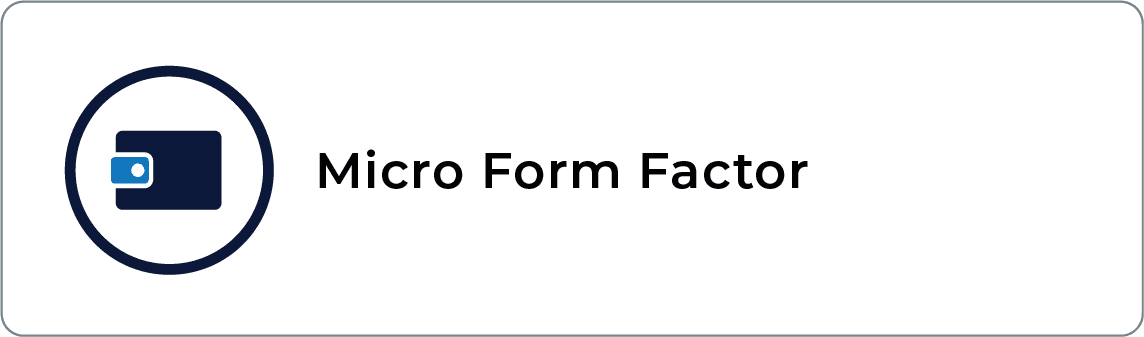 Micro Form Factor